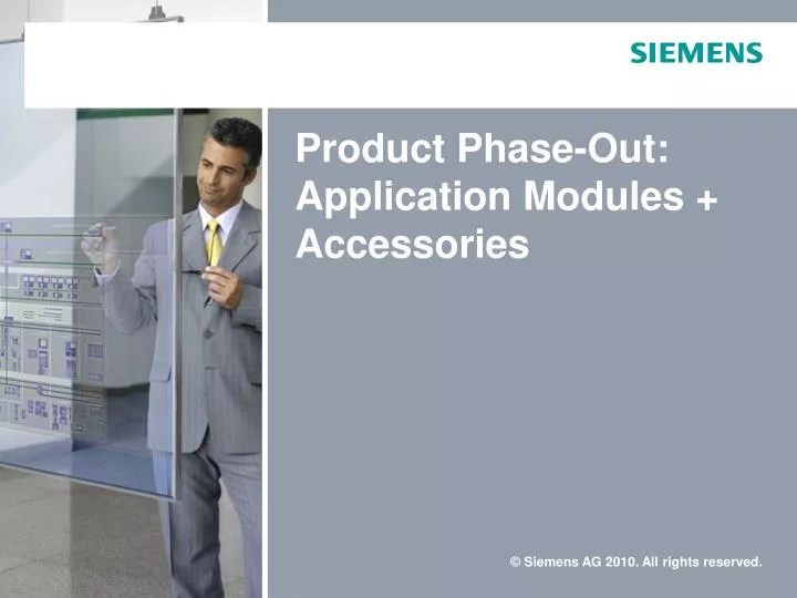 product phase out application modules accessories