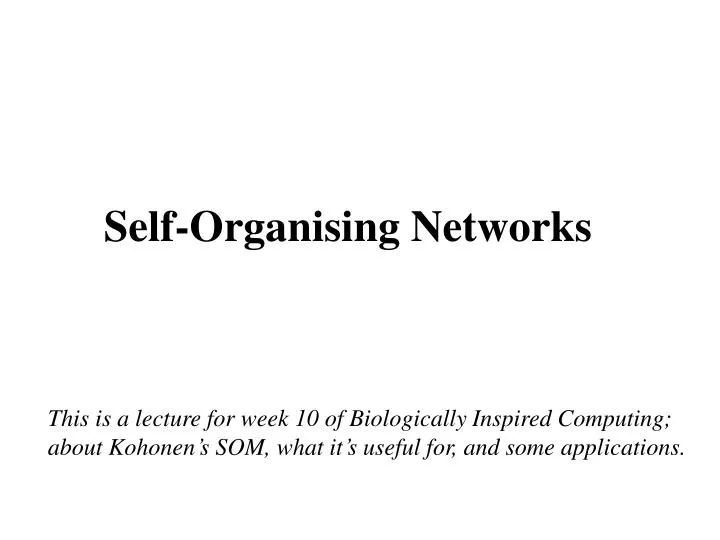 self organising networks