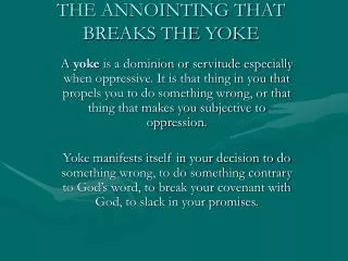 THE ANNOINTING THAT BREAKS THE YOKE