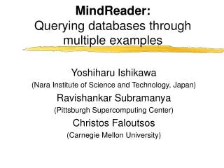 MindReader: Querying databases through multiple examples