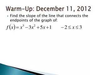 Warm-Up: December 11, 2012