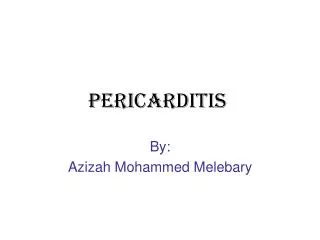 Pericarditis