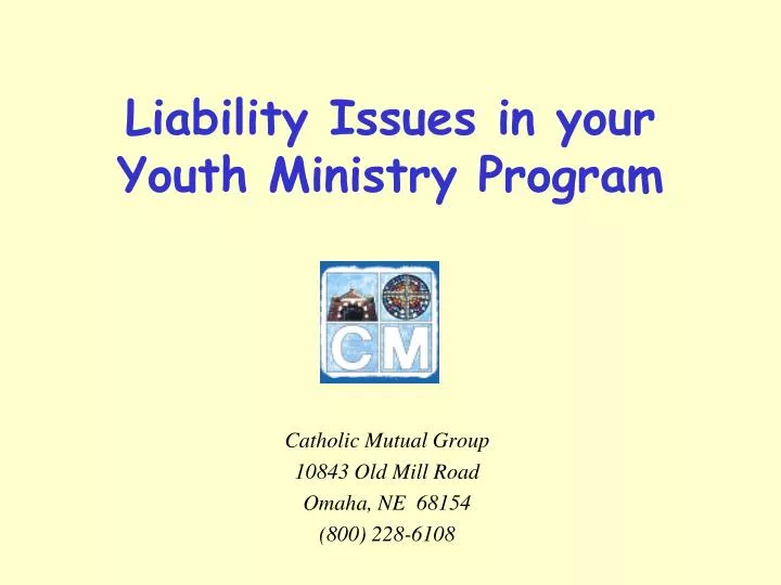liability issues in your youth ministry program