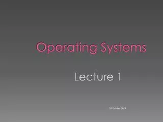 Operating Systems