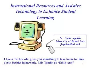 Instructional Resources and Assistive Technology to Enhance Student Learning