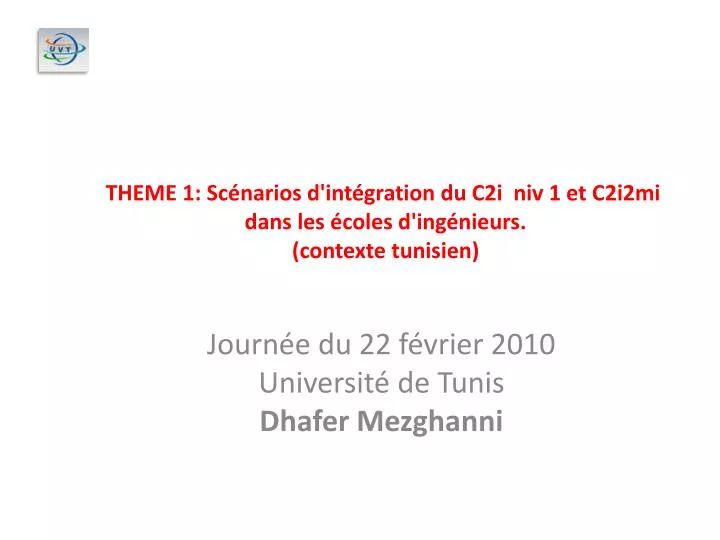 journ e du 22 f vrier 2010 universit de tunis dhafer mezghanni