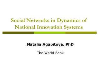 Social Networks in Dynamics of National Innovation Systems