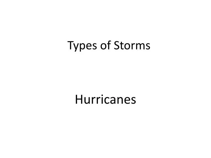 types of storms