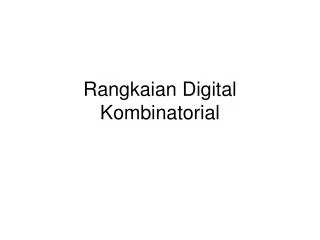 rangkaian digital kombinatorial