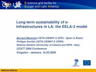 Long-term sustainability of e-Infrastructures in LA: the EELA-2 model