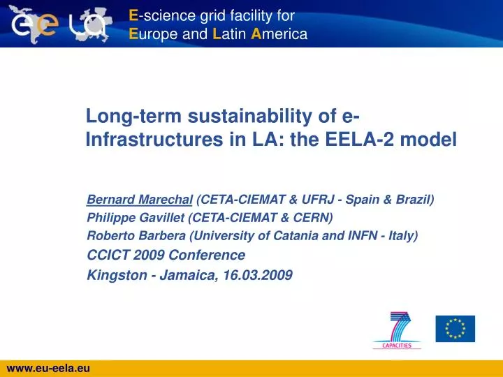 long term sustainability of e infrastructures in la the eela 2 model
