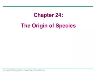 Chapter 24: The Origin of Species