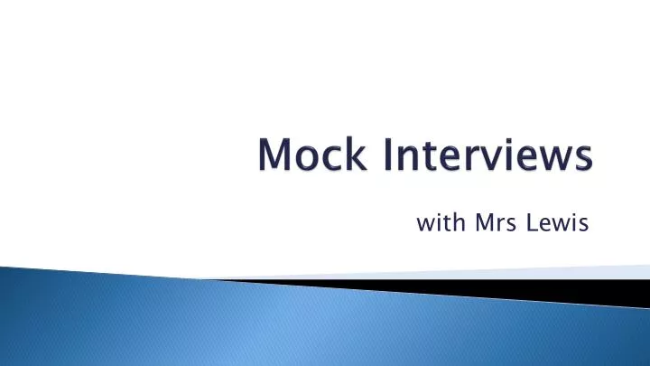 mock interviews