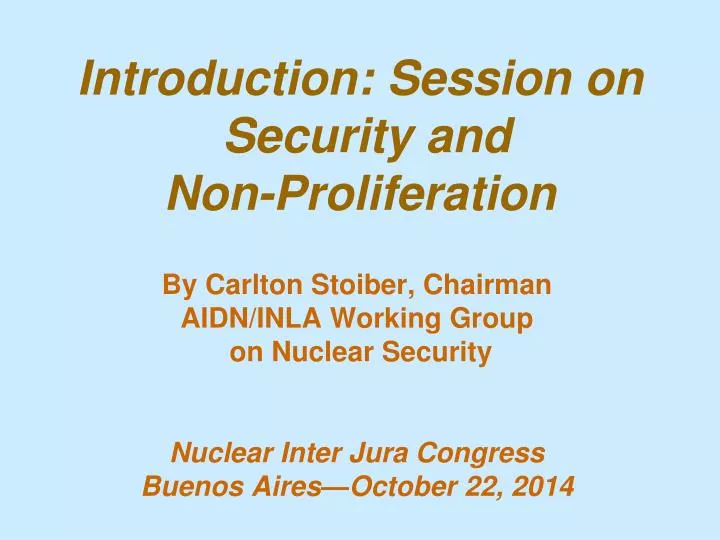 introduction session on security and non proliferation