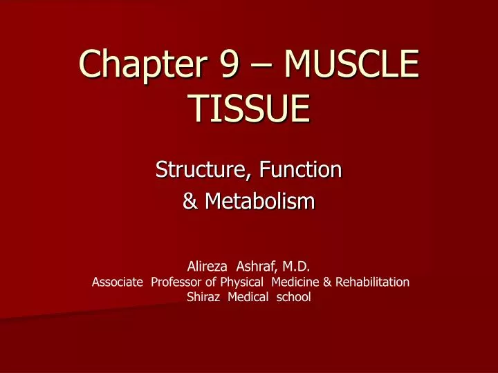 chapter 9 muscle tissue