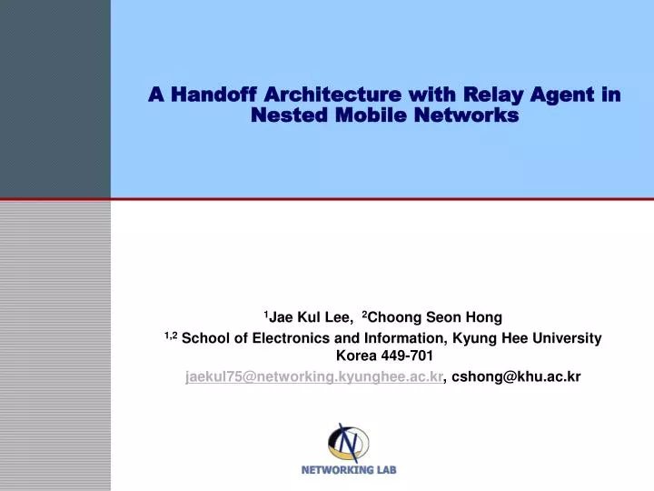 a handoff architecture with relay agent in nested mobile networks