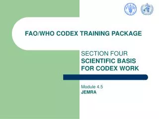 FAO/WHO CODEX TRAINING PACKAGE