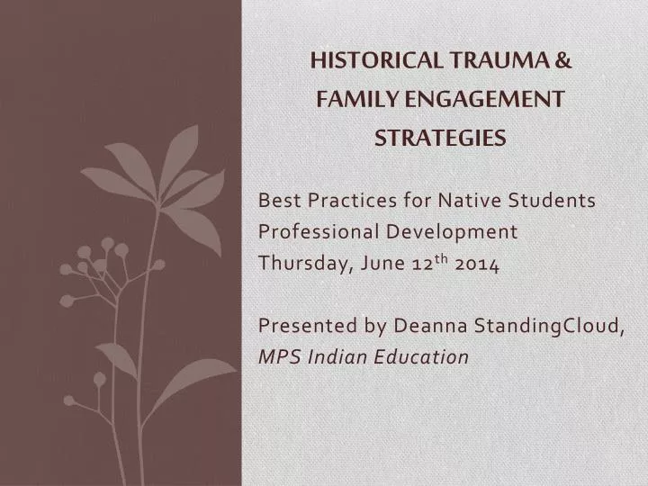historical trauma family engagement strategies