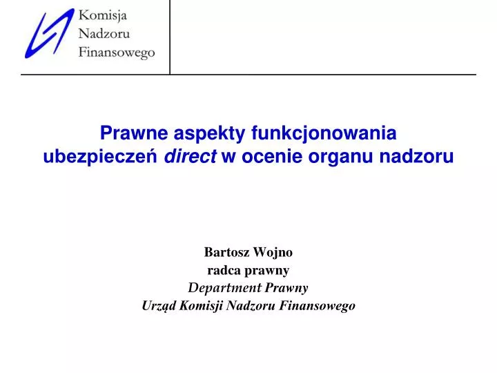 bartosz wojno radca prawny department prawny urz d komisji nadzoru finansowego