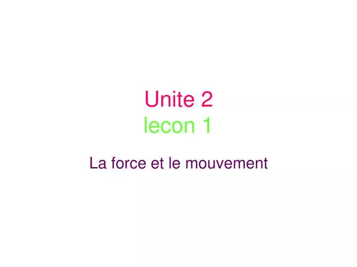unite 2 lecon 1