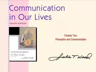 Chapter Two: Perception and Communication