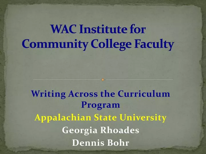 wac institute for community college faculty