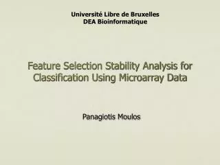 Feature Selection Stability Analysis for Classification Using Microarray Data