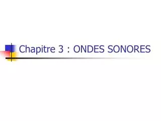 chapitre 3 ondes sonores