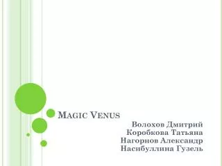 magic venus
