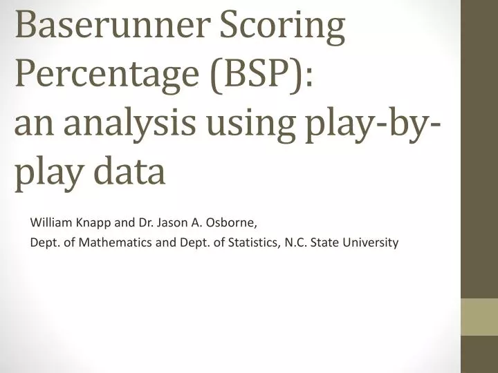 baserunner scoring percentage bsp an analysis using play by play data
