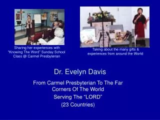 Dr. Evelyn Davis