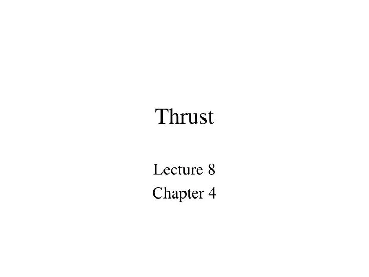 thrust