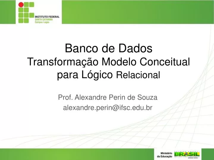 banco de dados transforma o modelo conceitual para l gico relacional
