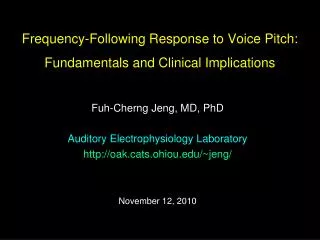 Frequency-Following Response to Voice Pitch: Fundamentals and Clinical Implications
