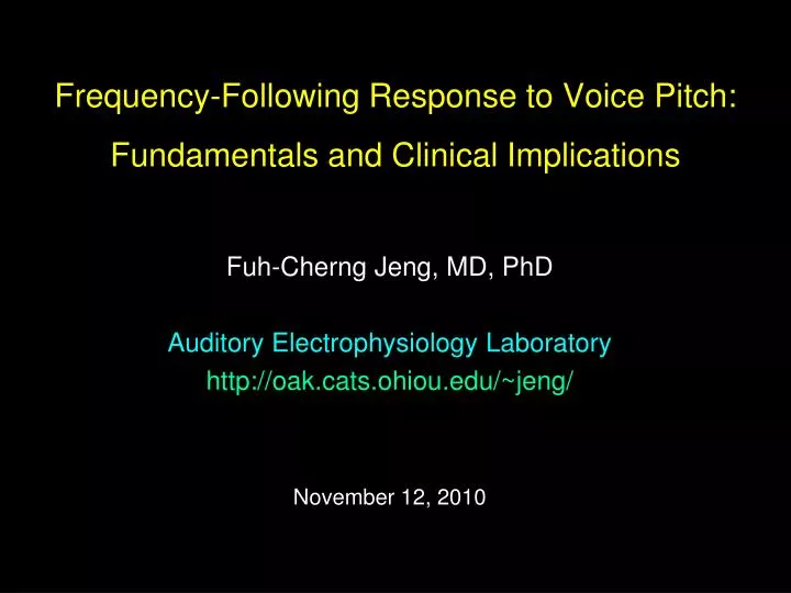 frequency following response to voice pitch fundamentals and clinical implications