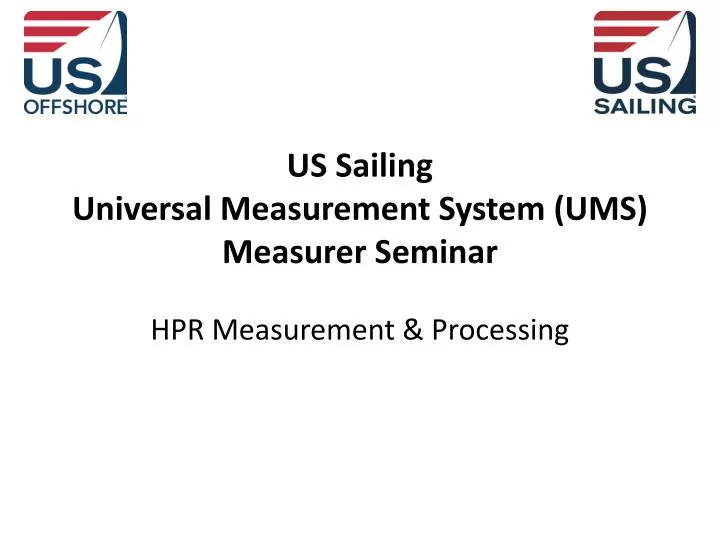 us sailing universal measurement system ums measurer seminar