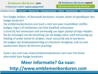 meer informatie ga naar http www emblemenborduren com