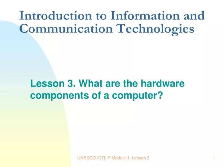 introduction to information and communication technologies