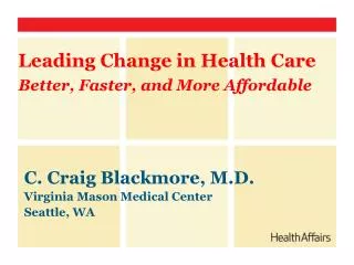 Leading Change in Health Care