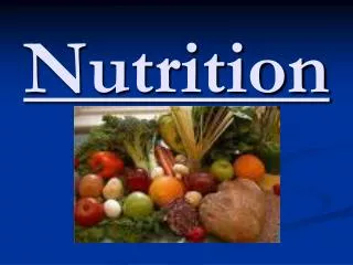 Nutrition