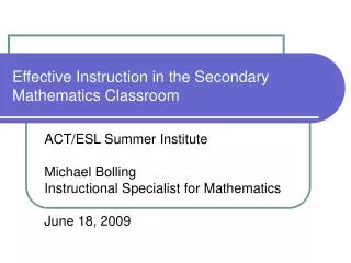 Effective Instruction in the Secondary Mathematics Classroom