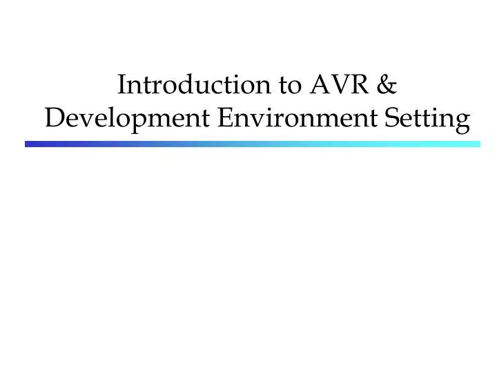introduction to avr development environment setting