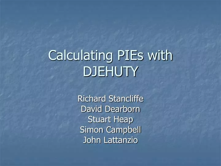 calculating pies with djehuty