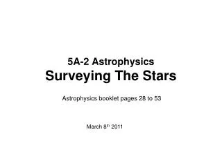 5A-2 Astrophysics Surveying The Stars