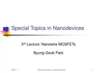 Special Topics in Nanodevices