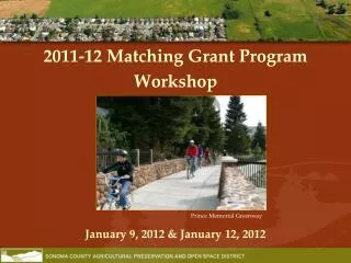 2011-12 Matching Grant Program Workshop
