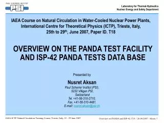 OVERVIEW ON THE PANDA TEST FACILITY AND ISP-42 PANDA TESTS DATA BASE
