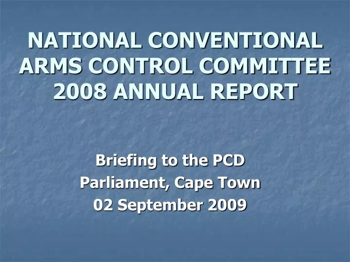 national conventional arms control committee 2008 annual report