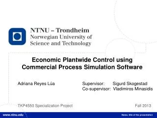 Economic Plantwide Control using Commercial Process Simulation Software