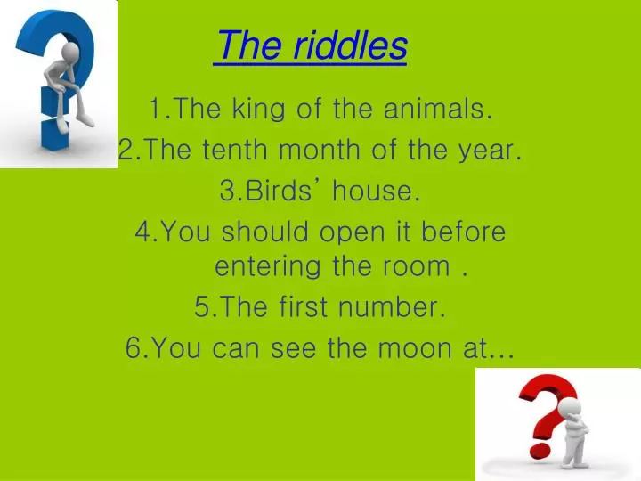 the riddles